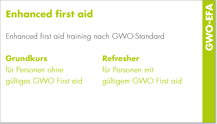 Enhanced first aid (GWO-EFA)